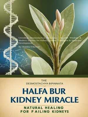 cover image of The Halfa Bur Kidney Miracle Natural Healing for Failing Kidneys